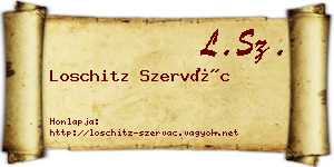 Loschitz Szervác névjegykártya